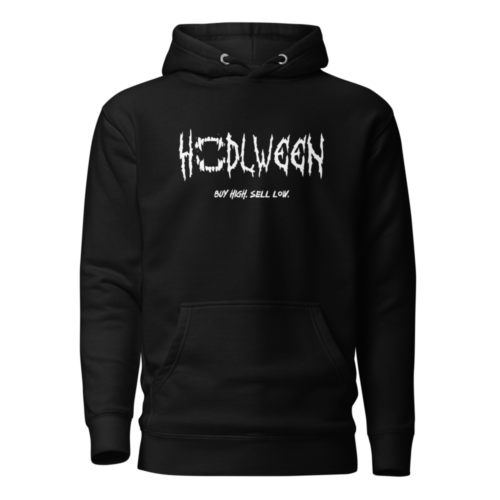 Hodlween: Buy High, Sell Low Hoodie