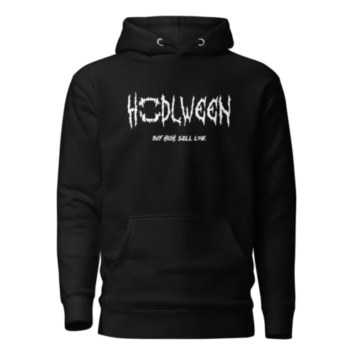 Hodlween: Buy High, Sell Low Hoodie