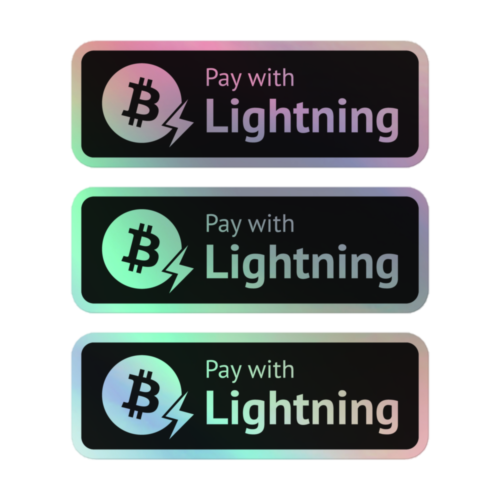 Pay With Bitcoin Lightning Holographic Stickers