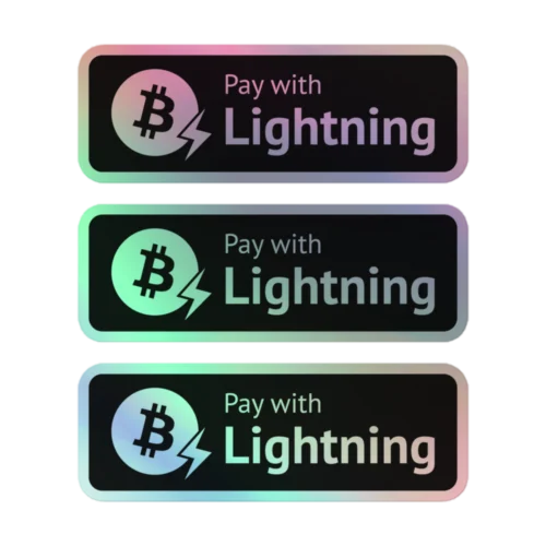 Pay With Bitcoin Lightning Holographic Stickers