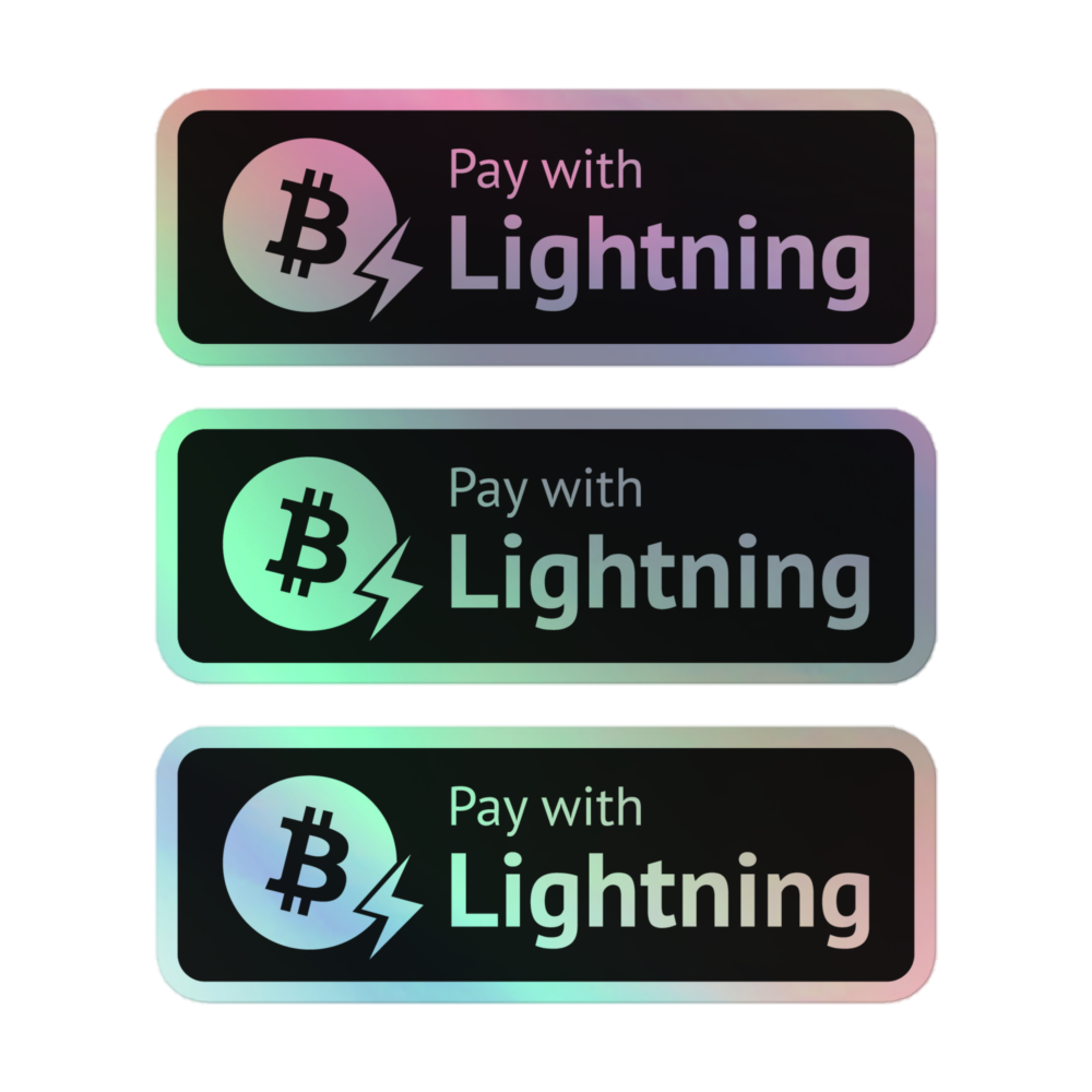 Pay With Bitcoin Lightning Holographic Stickers
