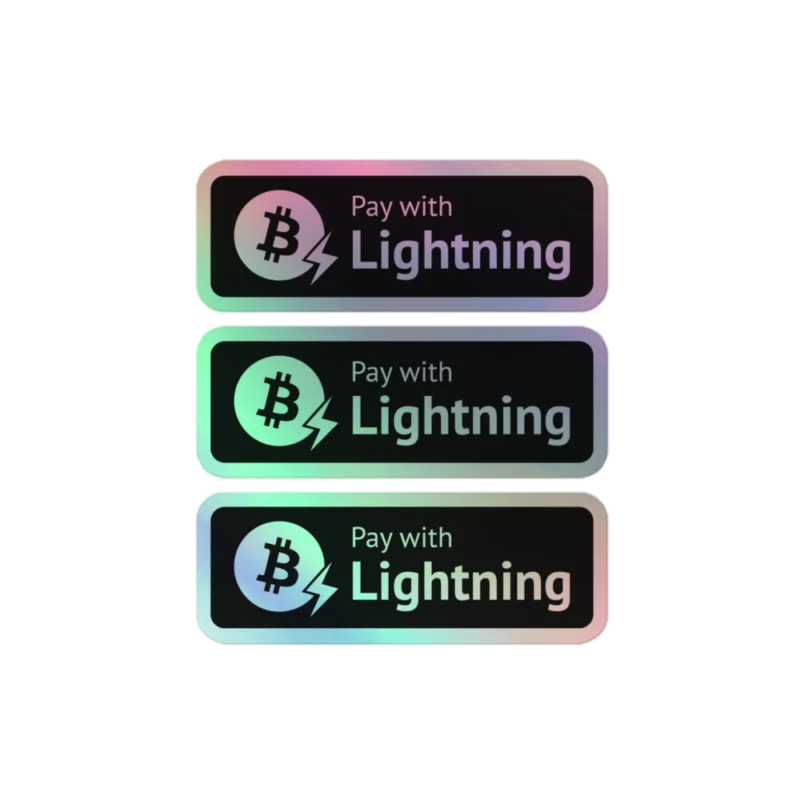 Pay With Bitcoin Lightning Holographic Stickers