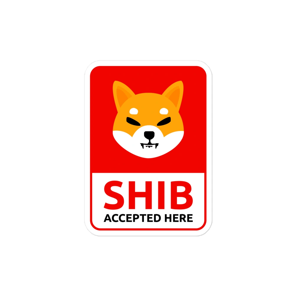 Shib Accepted Here Sticker