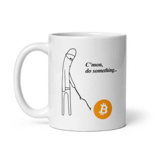 Bitcoin, C'mon Do Something Meme Mug