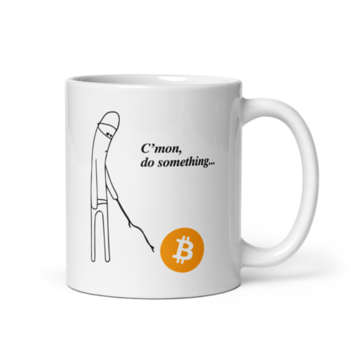 Bitcoin, C'mon Do Something Meme Mug