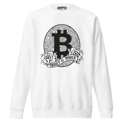 Bitcoin: Money is Power Sweatshirt