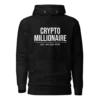 Crypto Millionaire Est. Any Day Now Hoodie