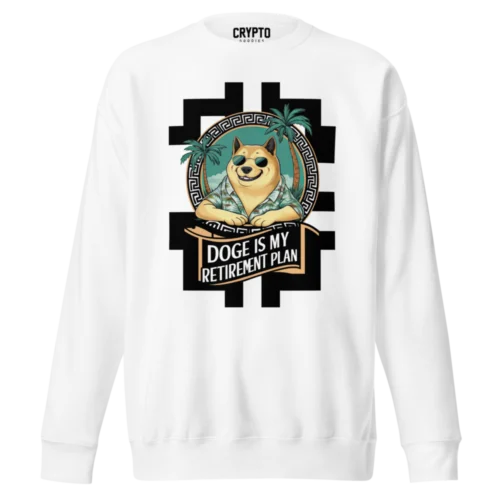 Doge is My Retirement Plan Sweatshirt