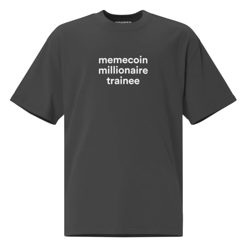 Memecoin Millionaire Trainee Oversized T-Shirt