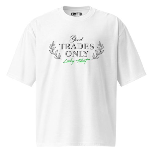 Good Trades Only Lucky Oversized T-Shirt