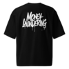 Money Laundering Graffiti Oversized T-Shirt