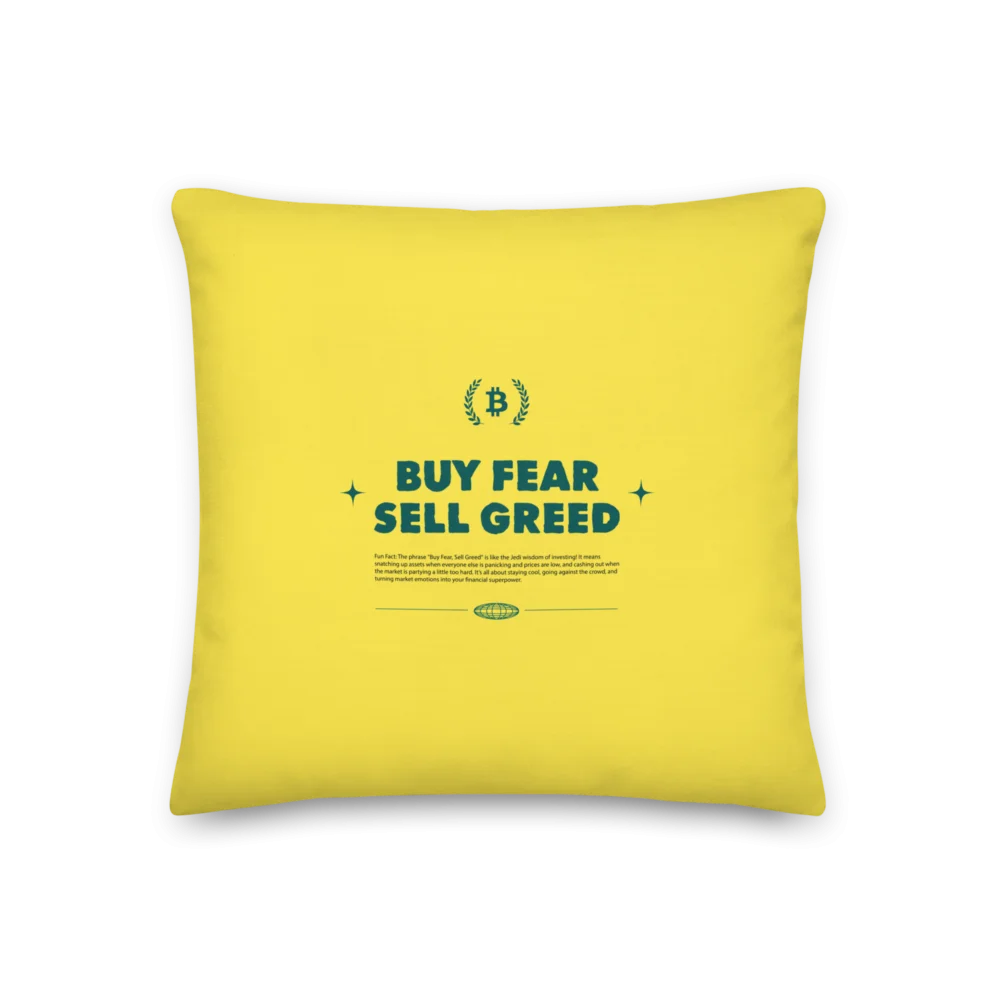 Buy Fear, Sell Greed Premium Pillow - Image 3