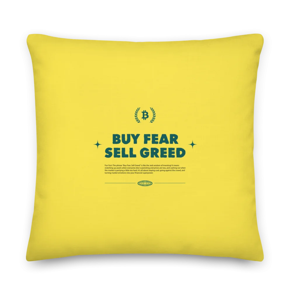 Buy Fear, Sell Greed Premium Pillow - Image 4