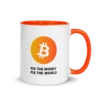 Fix The Money, Fix The World Mug