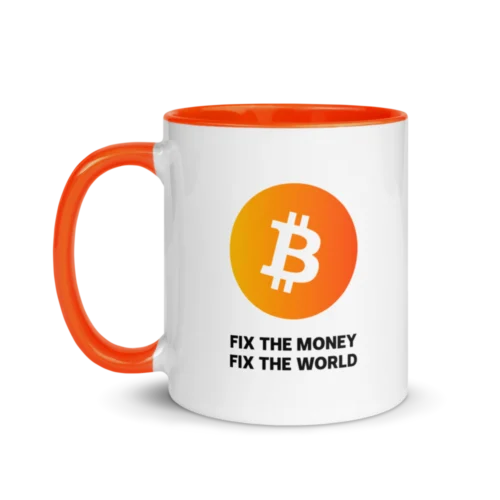 Fix The Money, Fix The World Mug