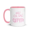 Only Cool Girls Crypto Mug