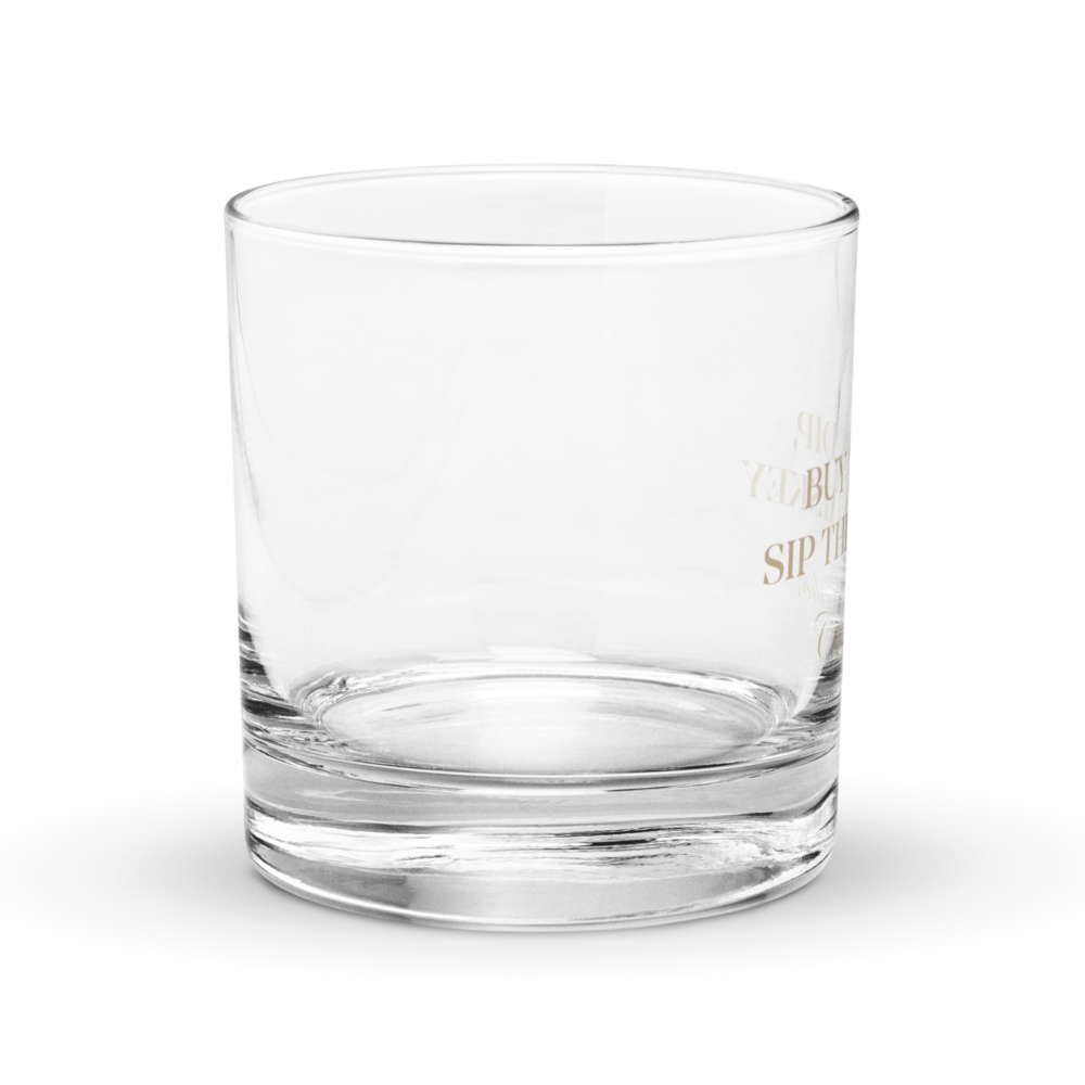 Buy The Dip, Sip The Whiskey Rocks Glass