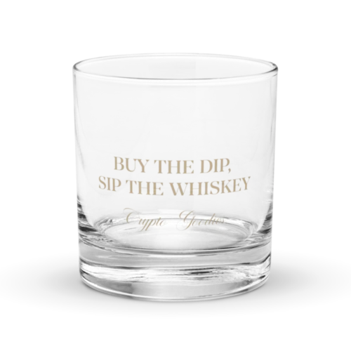 Buy The Dip, Sip The Whiskey Rocks Glass