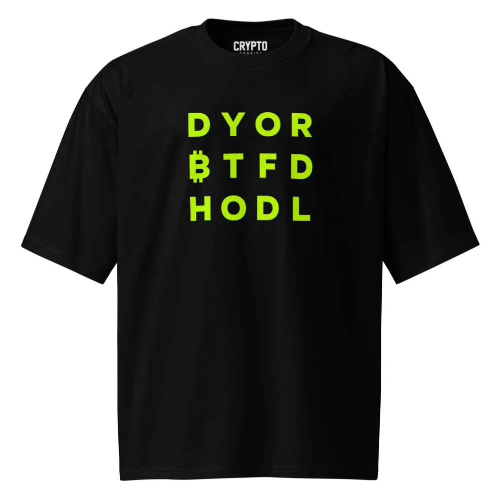 DYOR BTFD HODL Oversized T-Shirt