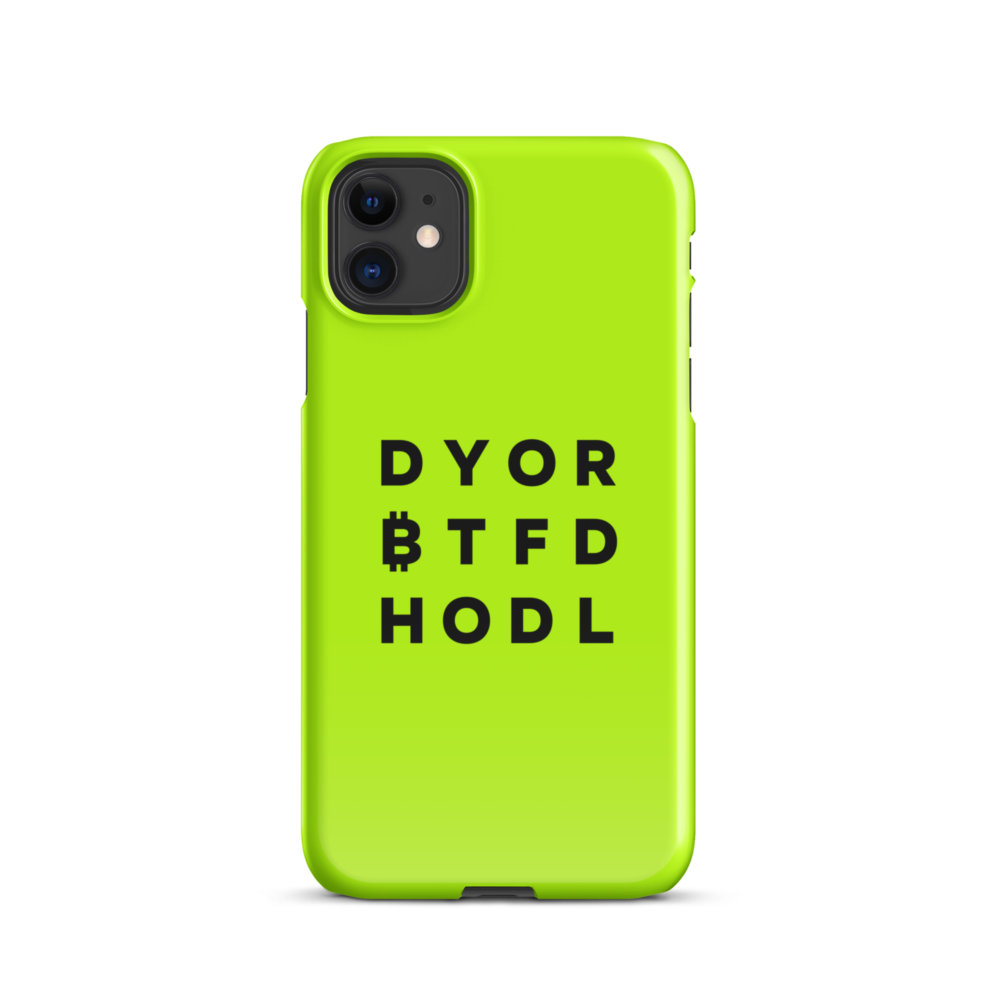 DYOR BTFD HODL Snap case for iPhone®