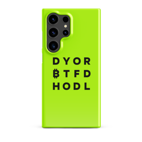 DYOR BTFD HODL Snap Case for Samsung®