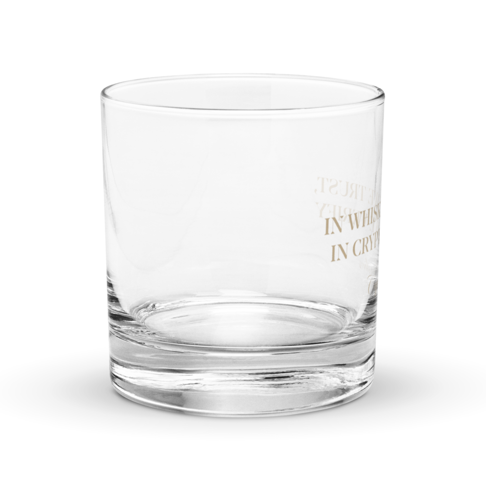 In Whiskey We Trust, In Crypto We Verify Rocks Glass