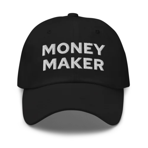 Money Maker Baseball Cap
