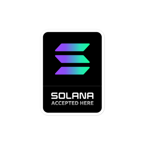 Solana Accepted Here Sticker