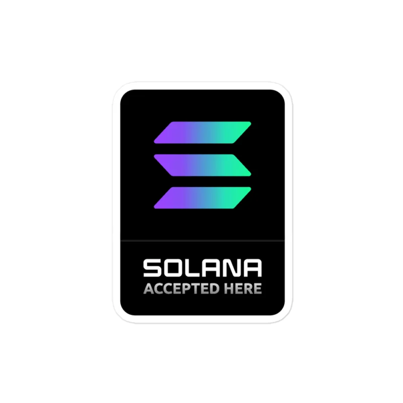Solana Accepted Here Sticker
