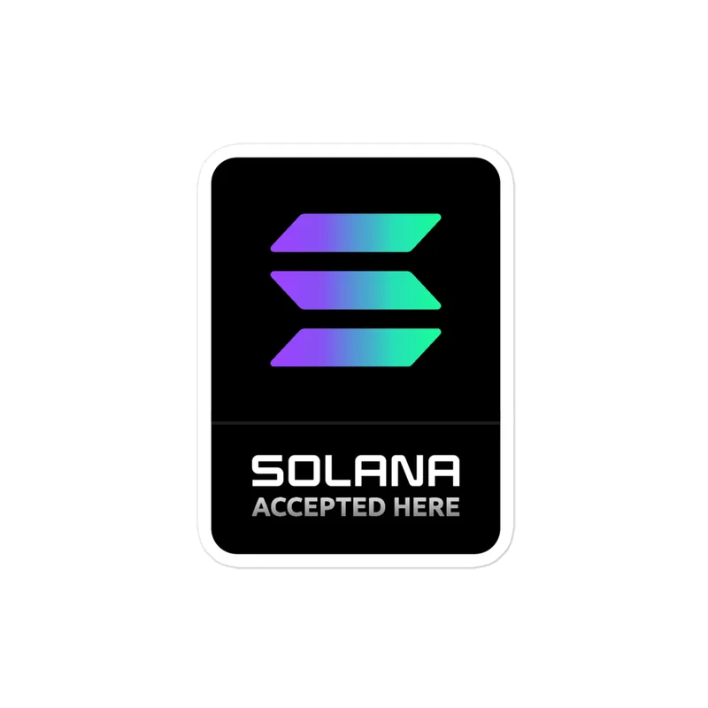 Solana Accepted Here Sticker