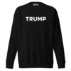 TRUMP Sweatshirt
