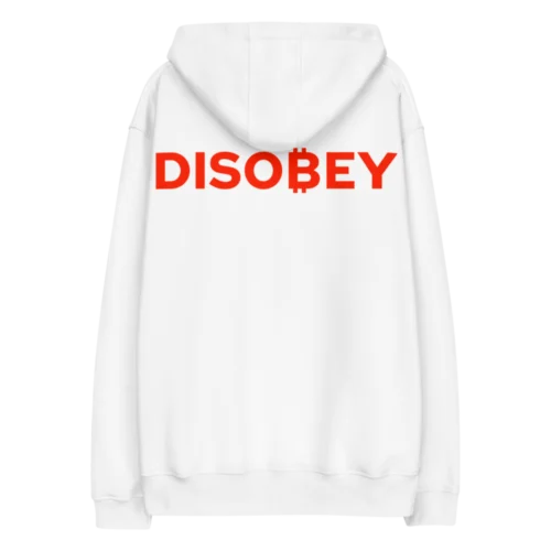 BTC: DISOBEY Premium Hoodie