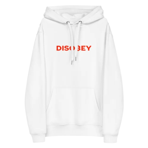 BTC: DISOBEY Premium Hoodie