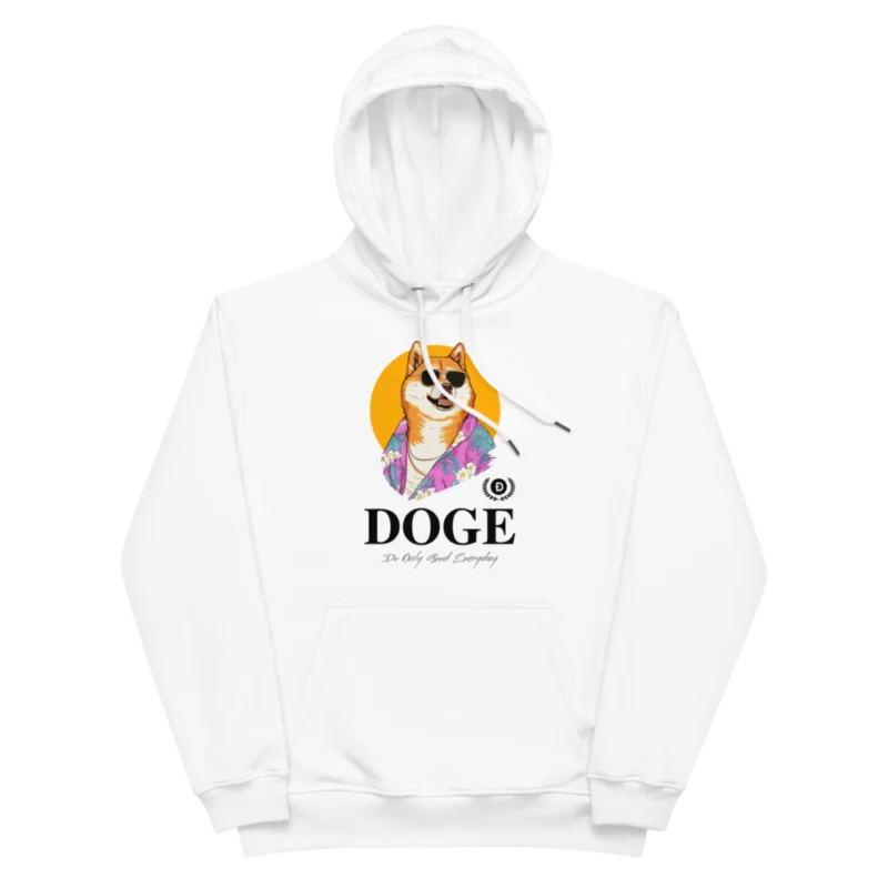 DOGE: Do Only Good Everyday Premium Hoodie
