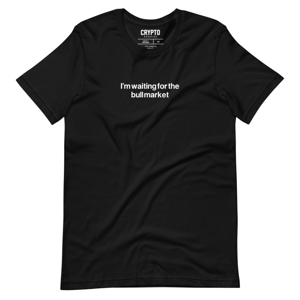 I'M Waiting For The Bull Market T-Shirt