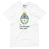 Presidential Rug-Pull T-Shirt