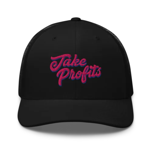 Take Profits Trucker Cap