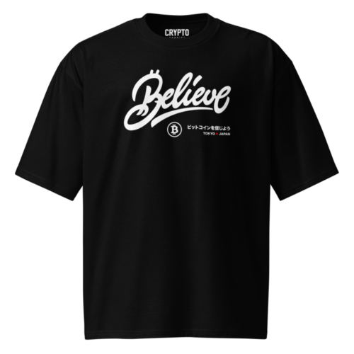 Bitcoin: Believe Oversized T-Shirt