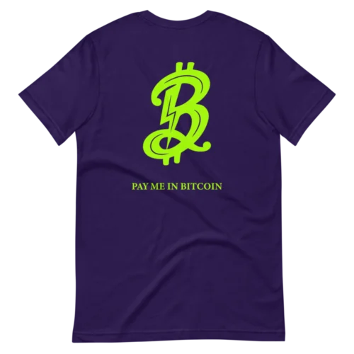 BTC: Pay Me In Bitcoin T-Shirt