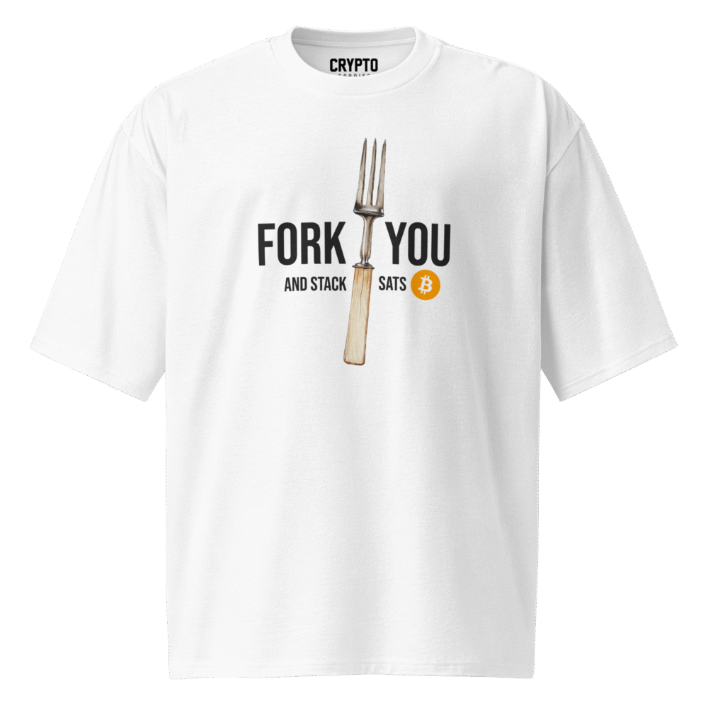 Fork You & Stack Sats Oversized T-Shirt