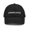 Unemployed Distressed Baseball Cap