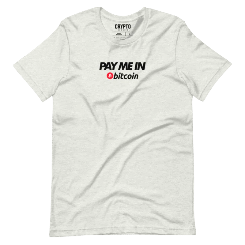 Pay Me In Bitcoin T-Shirt