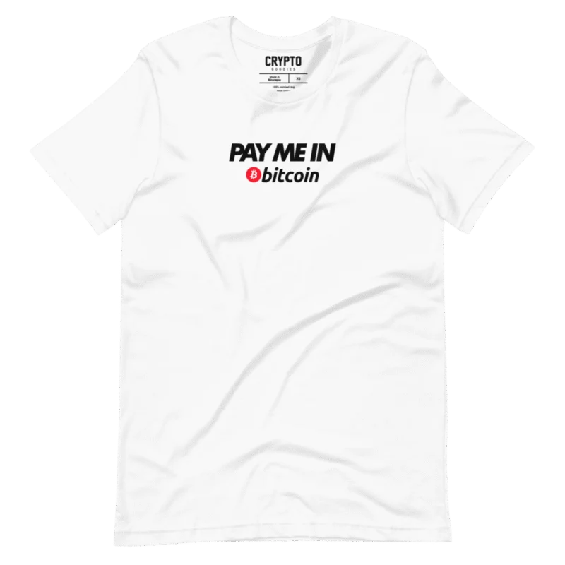 Pay Me In Bitcoin T-Shirt