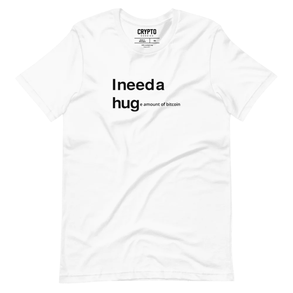I NEED A HUGe Amount of Bitcoin T-Shirt - Image 2