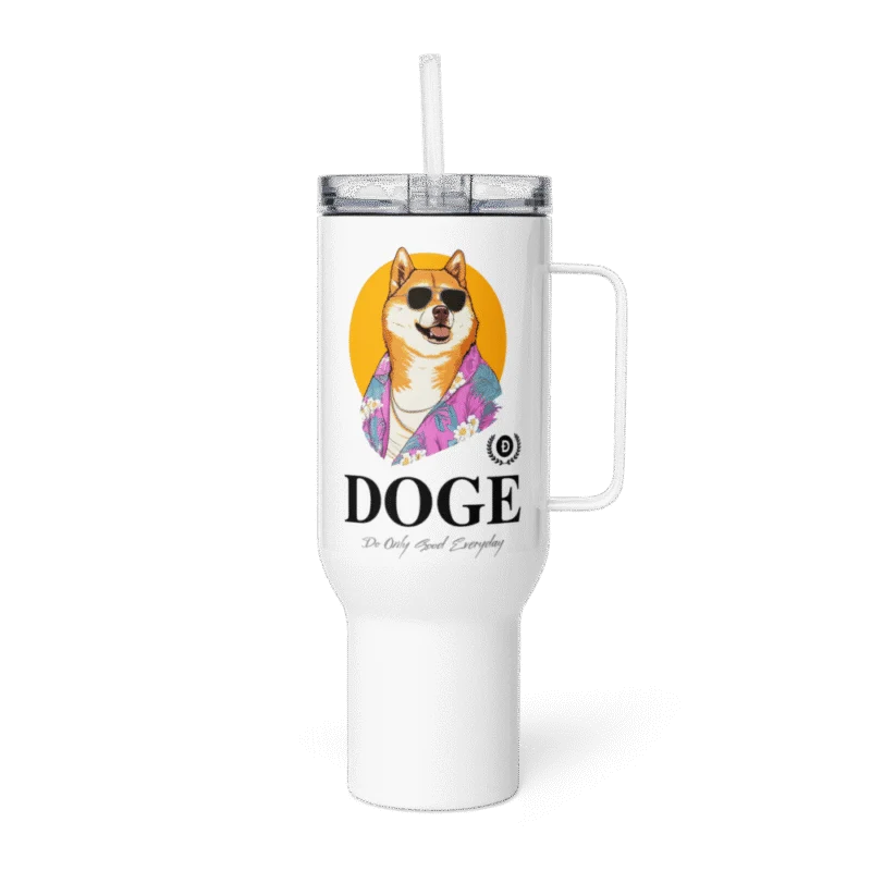 DOGE: Do Only Good Everyday Travel Mug With a Handle