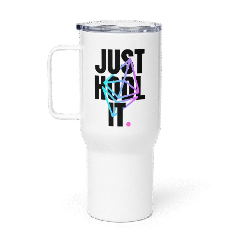 Ethereum: Just HODL It Travel Mug With a Handle