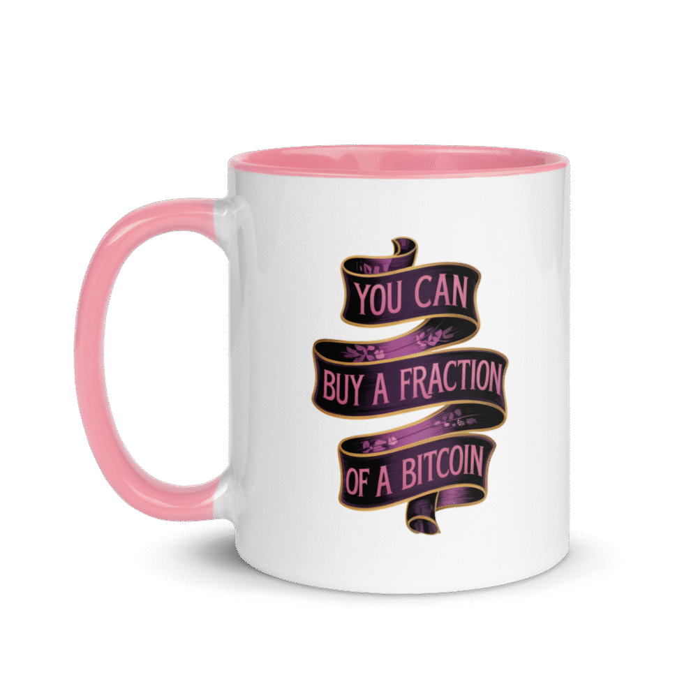 You Can Buy A Fraction Of A Bitcoin Mug