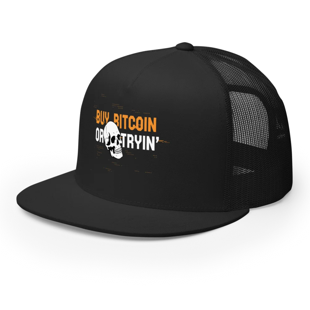 Buy Bitcoin or Die Tryin’ Trucker Cap - Image 3