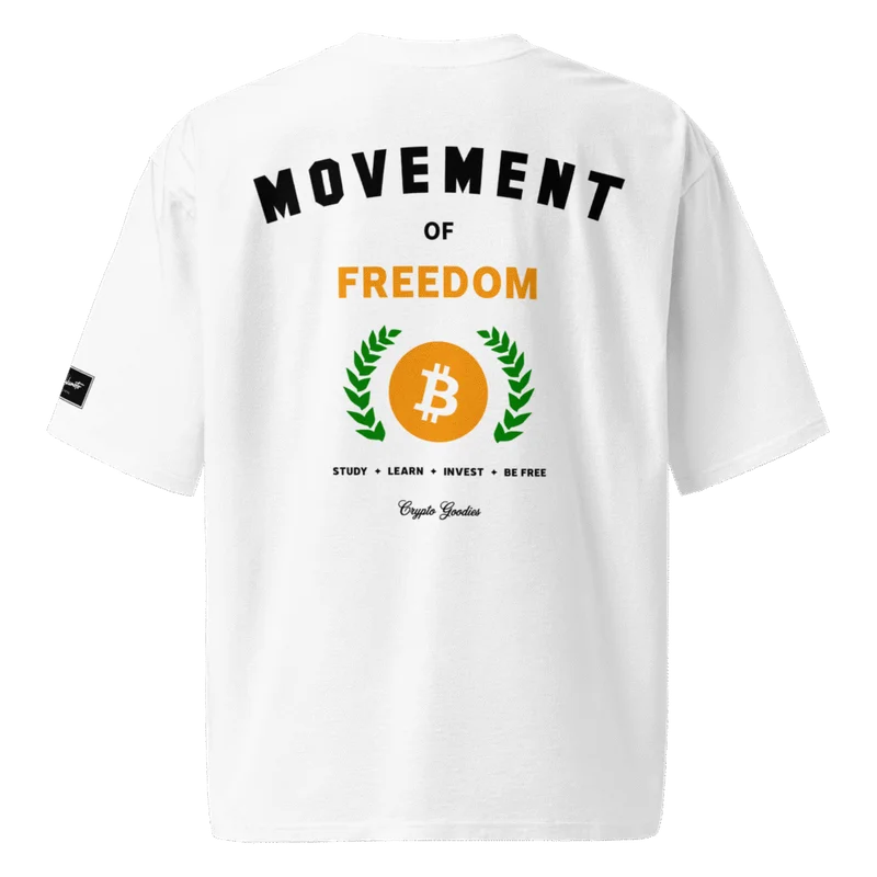 Bitcoin: Movement of Freedom Oversized T-Shirt
