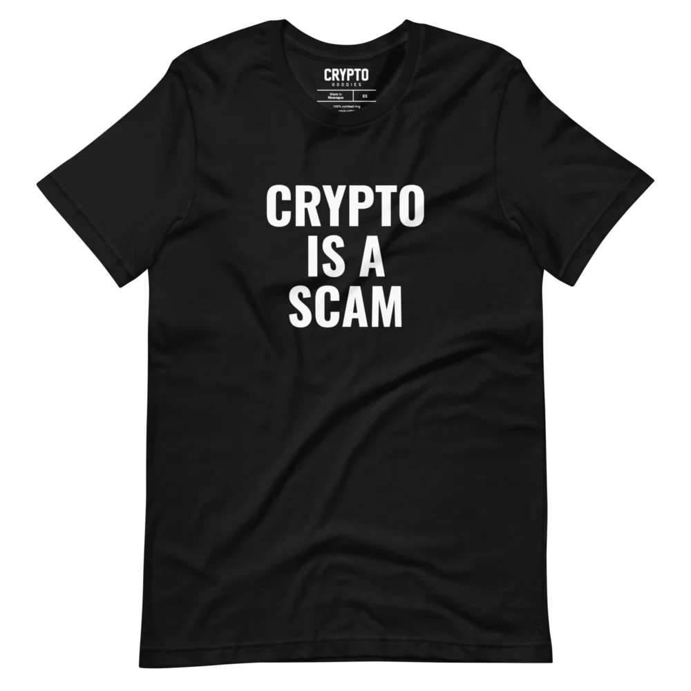 Crypto Is A Scam T-Shirt
